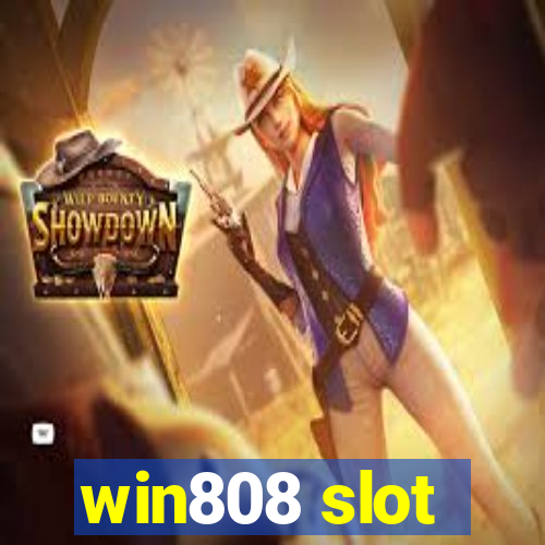 win808 slot